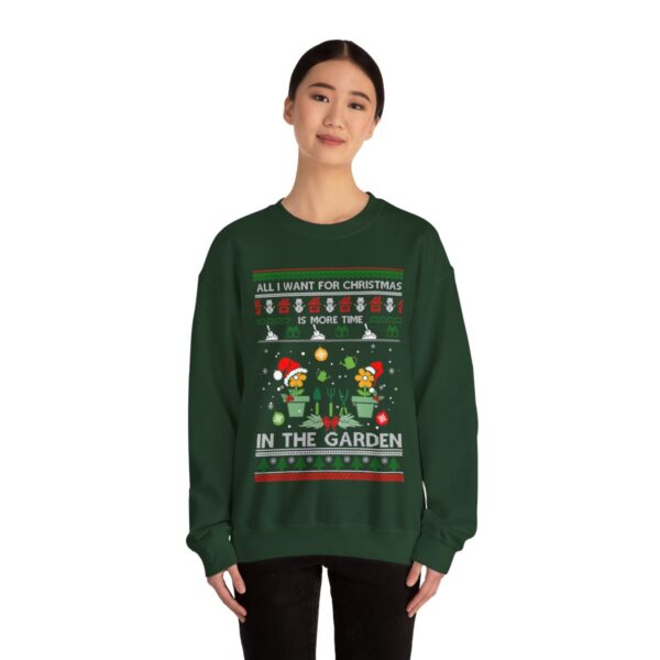 All I Want For Christmas Is More Time In The Garden Sweatshirt, Love Gardening Sweatshirt Product Photo 1