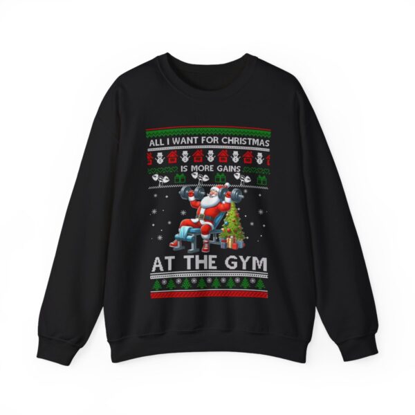 Lifting Christmas Shirt, All I Want For Christmas Is More Gains At The Gym Sweatshirt Product Photo 6