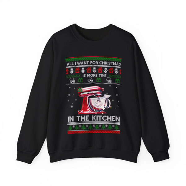 Love Baking Christmas Shirt, All I want for Christmas Is More Time In The Kitchen Sweatshirt Product Photo 3