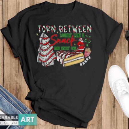 Christmas Tree Cake Torn Between Lookin' Like a Snack and Eatin' One Shirt - Black T-Shirt