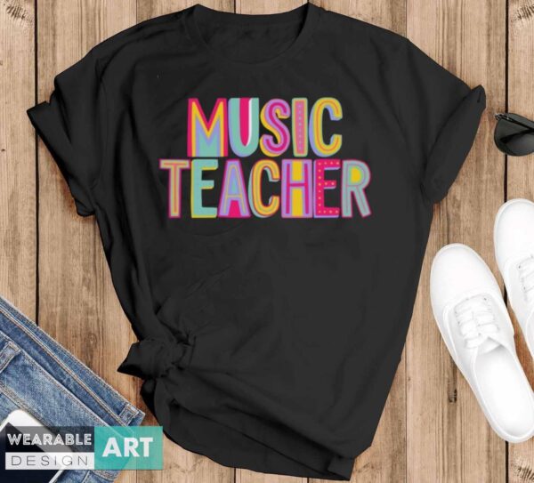 Cute Music Teacher Shirt, Music Teacher Gift, Teacher Gifts, Music Educator T-Shirt - Black T-Shirt