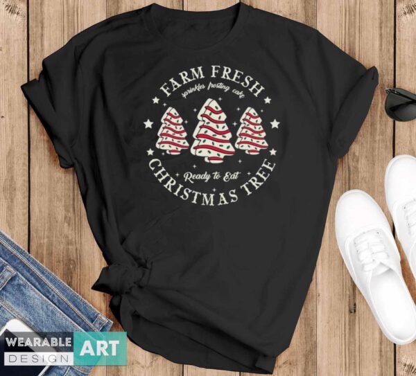 Farm Fresh Christmas Tree Shirt, Christmas Tree Cake Shirt - Black T-Shirt