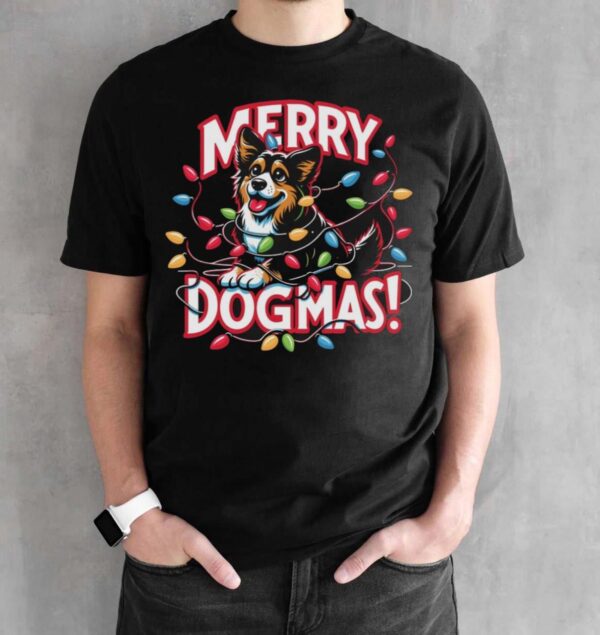 Funny Merry Dogmas Dog Christmas Shirt Merry Dogmas Dog Shirt Dog Sweatshirt - Black Unisex T-Shirt