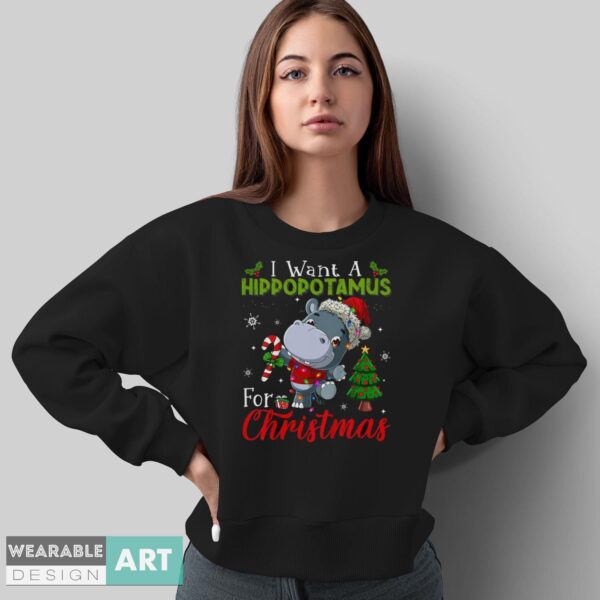 I Want A Hippopotamus For Christmas Shirt Hippo Candy Santa Shirt - Sweatshirt