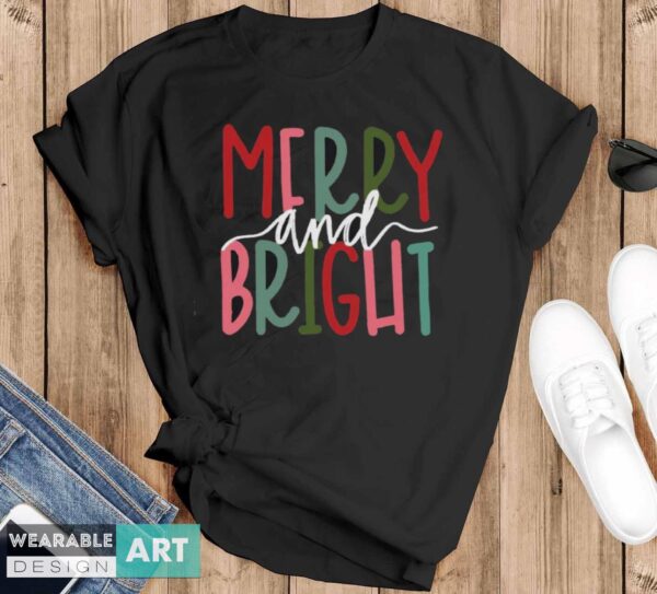 Merry and Bright Christmas Shirt, Christmas Party Shirt - Black T-Shirt