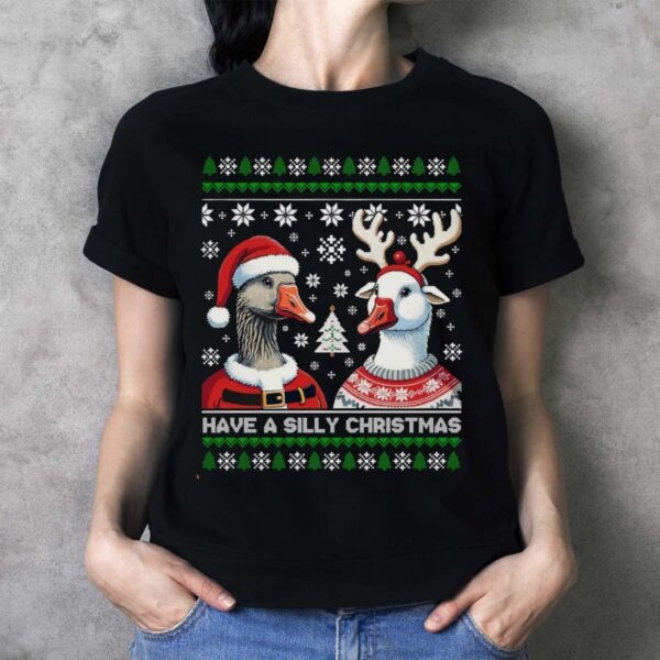 Silly Goose Christmas Shirt Silly Goose Shirt Silly Goose Shirt Silly Goose Christmas Shirt - Ladies T-Shirt