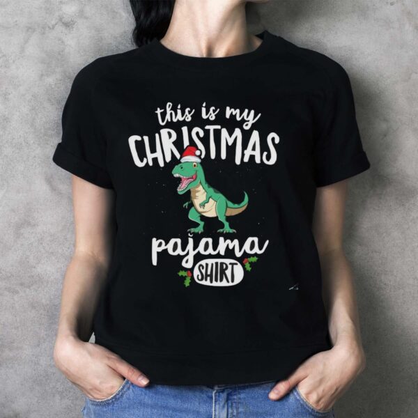 This Is My Christmas Shirt Shirt Dinosaur T-Sshirt Gifts - Ladies T-Shirt