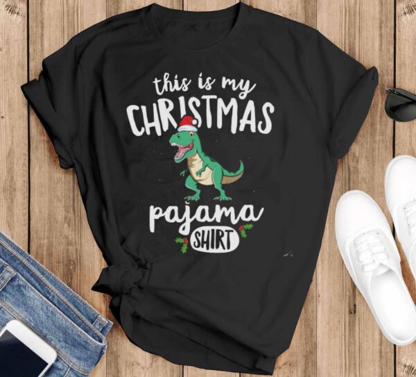 This Is My Christmas Shirt Shirt Dinosaur T-Sshirt Gifts - Black T-Shirt