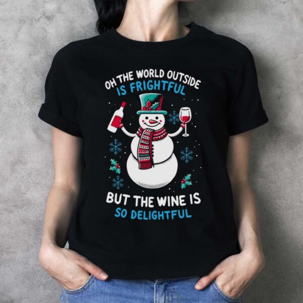 Wine Ugly Christmas Shirt Women Ugly Wine Christmas Shirt for Women Wine Delightful Shirt - Ladies T-Shirt